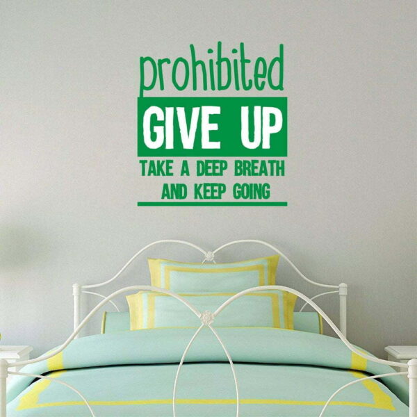 Quote Wall Decal &#8211; Give Up Wall Decals Sticker Nursery for Home Decor