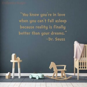 You know Dr Seuss Quote Wall Decal Vinyl Sticker