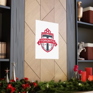 MLS Team Logos Toronto FC Painting Bedroom Living Room Wall Art Décor Matte Vertical Posters