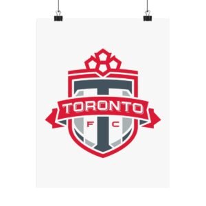 MLS Team Logos Toronto FC Painting Bedroom Living Room Wall Art Décor Matte Vertical Posters