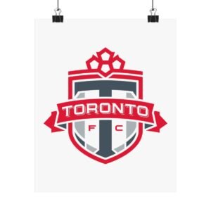 MLS Team Logos Toronto FC Painting Bedroom Living Room Wall Art Décor Matte Vertical Posters